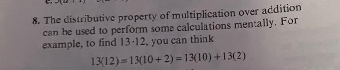 Solved 8. The distributive property of multiplication over | Chegg.com