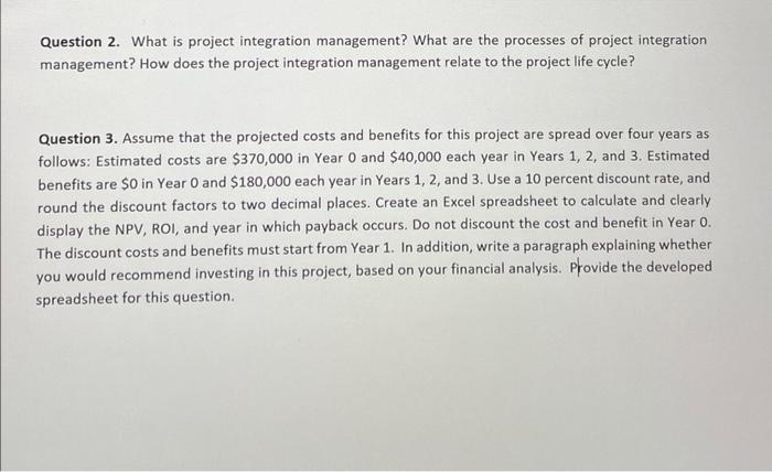 Solved Question 2. What Is Project Integration Management? | Chegg.com