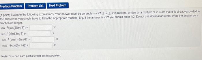 Solved (1 point) Evaluate the following expressions. Your | Chegg.com