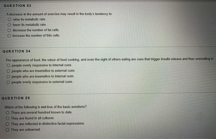 Solved QUESTION 53 A decrease in the amount of exercise may | Chegg.com