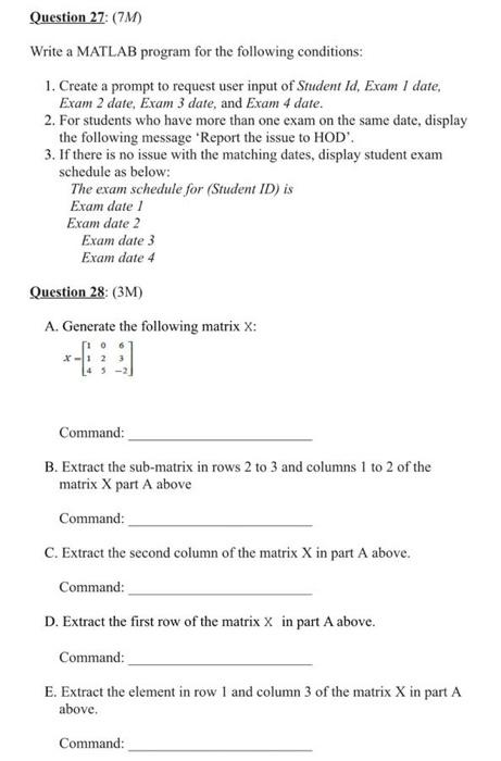 Solved Question 27: (7M) Write a MATLAB program for the | Chegg.com