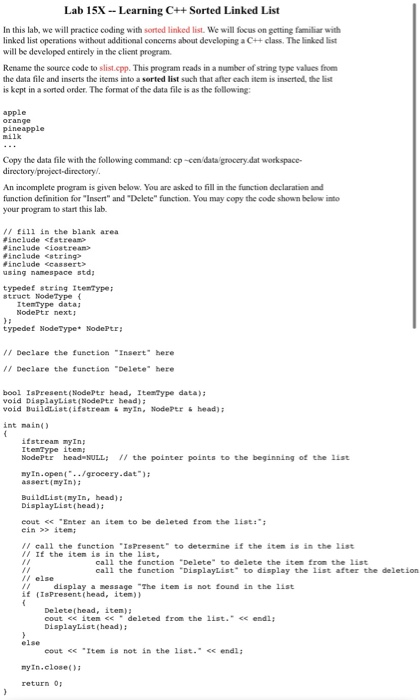 Solved Lab 15X -- Learning C++ Sorted Linked List In this | Chegg.com