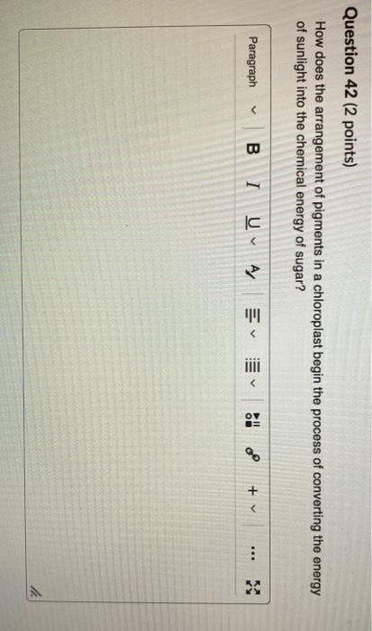 Solved Question 42 (2 points) How does the arrangement of | Chegg.com
