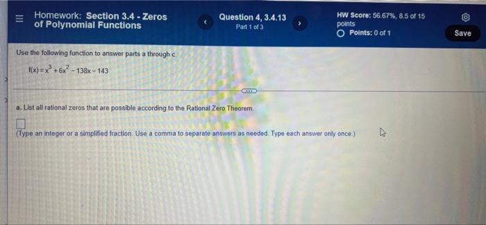 Solved Homework: Section 3.4 - Zeros Of Polynomial Functions | Chegg.com