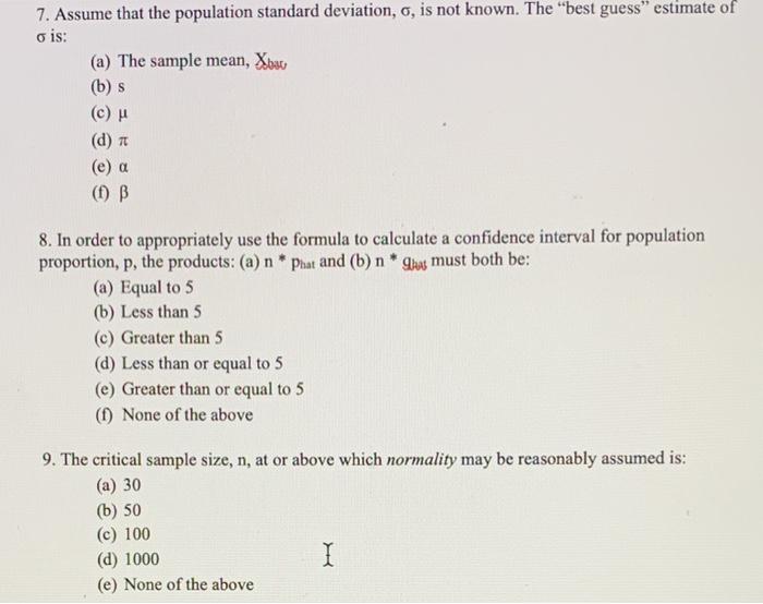 Solved 7. Assume that the population standard deviation, o, | Chegg.com