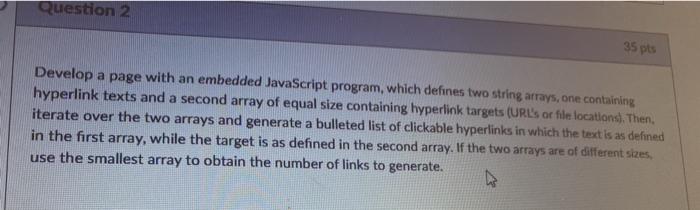 Solved Question 2 35 pts Develop a page with an embedded | Chegg.com