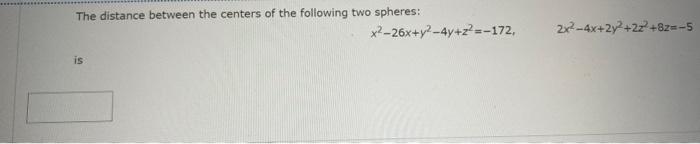 Solved The distance between the centers of the following two | Chegg.com