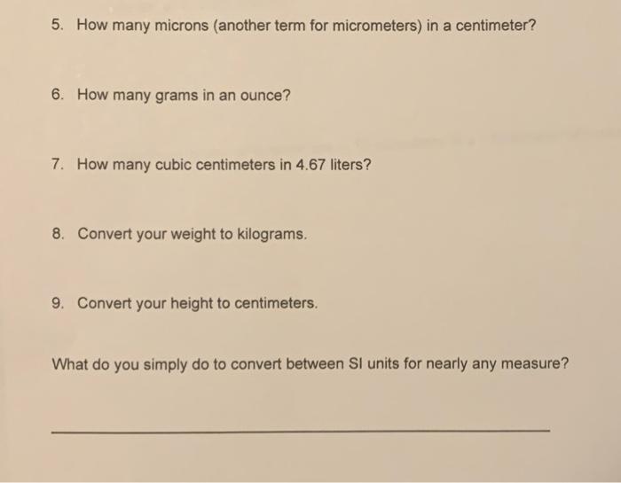 Solved 5. How many microns (another term for micrometers) in