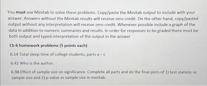 Solved You must use Minitab to solve these problems. | Chegg.com image.