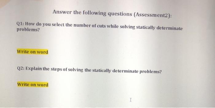 Solved Answer the following questions (Assessment2): Q1: How | Chegg.com