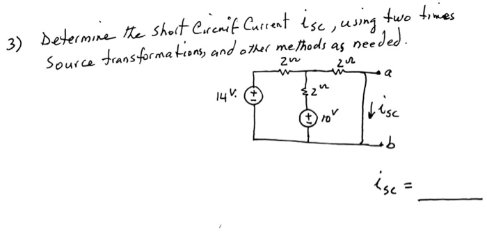 Solved 3) Determine the short circuit Current ise , using | Chegg.com