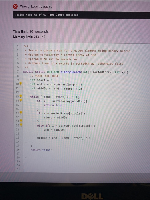 Solved what's wring with my Binary Search code that's | Chegg.com