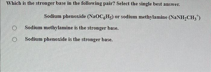 solved-which-is-the-stronger-base-in-the-following-pair-chegg