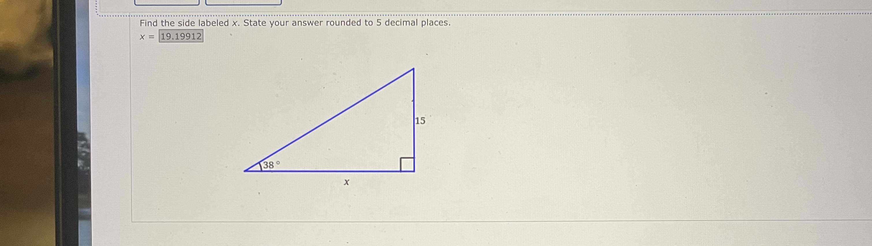 Solved Find the side labeled x. ﻿State your answer rounded | Chegg.com