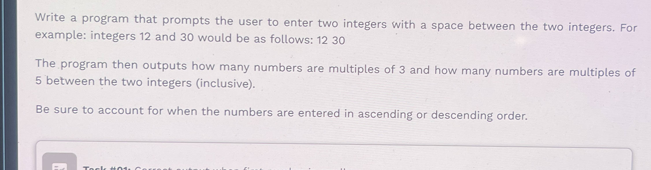 Write a program that prompts the user to enter two | Chegg.com