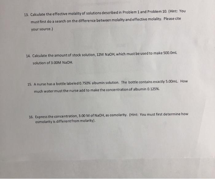 Solved 13. Calculate the effective molality of solutions | Chegg.com