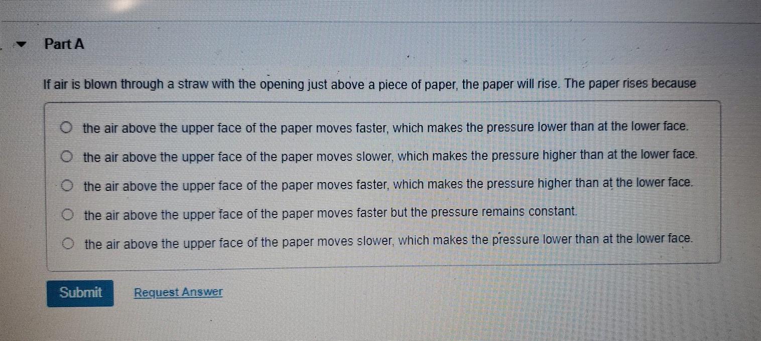 Solved Part A If air is blown through a straw with the | Chegg.com
