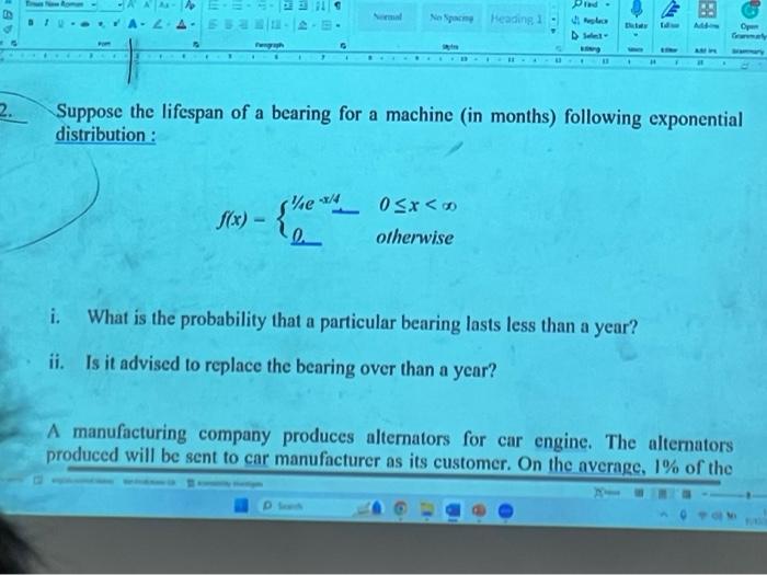 Solved Suppose the lifespan of a bearing for a machine (in