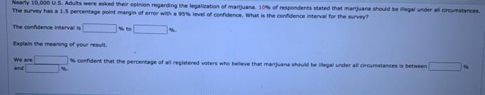 Solved Nearly 10,000 U.S. Adults were asked their opinion | Chegg.com
