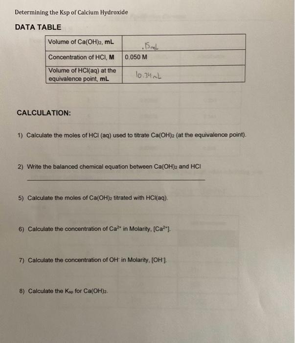 Solved Determining the Ksp of Calcium Hydroxide DATA TABLE