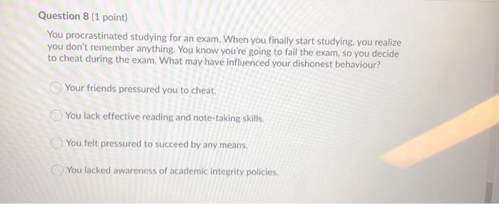 Solved Question 3 (1 point) How do academic integrity | Chegg.com