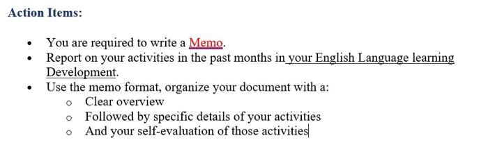 Action Items: - You are required to write a Memo. - | Chegg.com