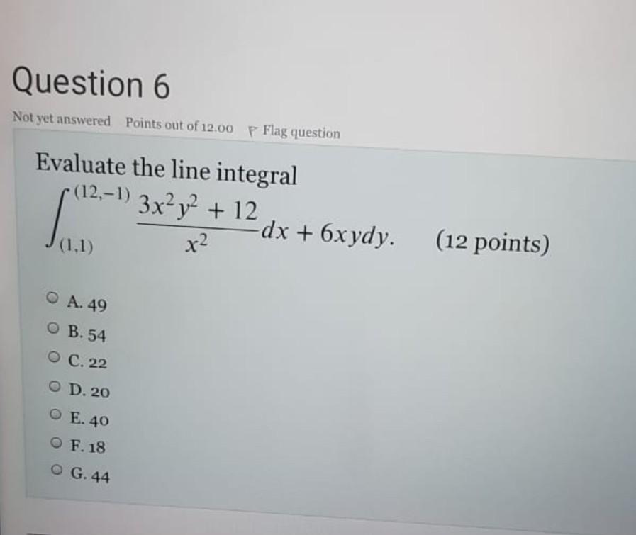 Solved Question 6 Not yet answered Points out of 12.00 p | Chegg.com