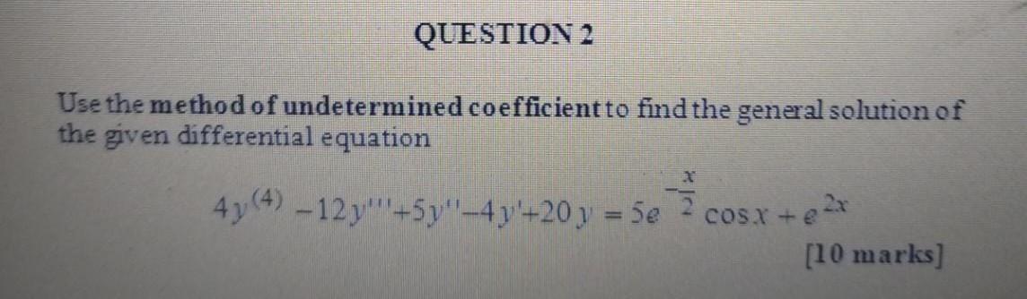 Solved Use the method of undetermined coefficient to find | Chegg.com