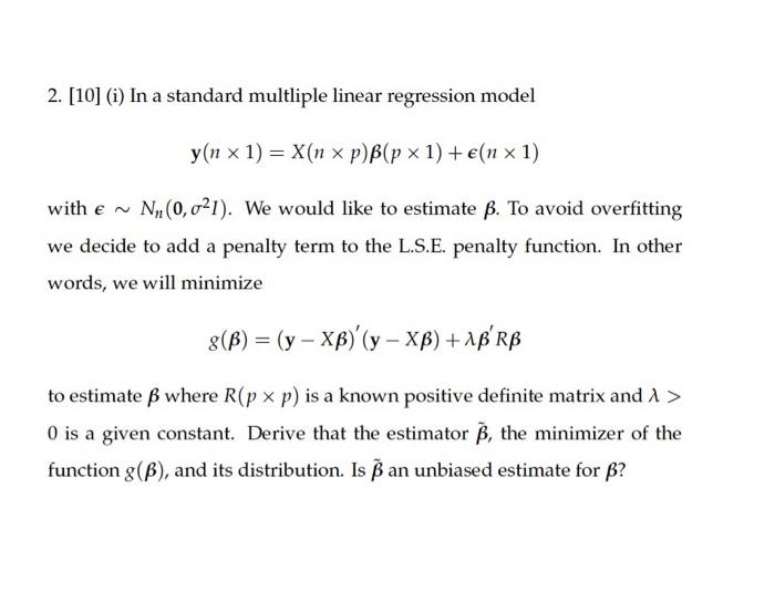 Solved 2 10 I In A Standard Multliple Linear Regress Chegg Com