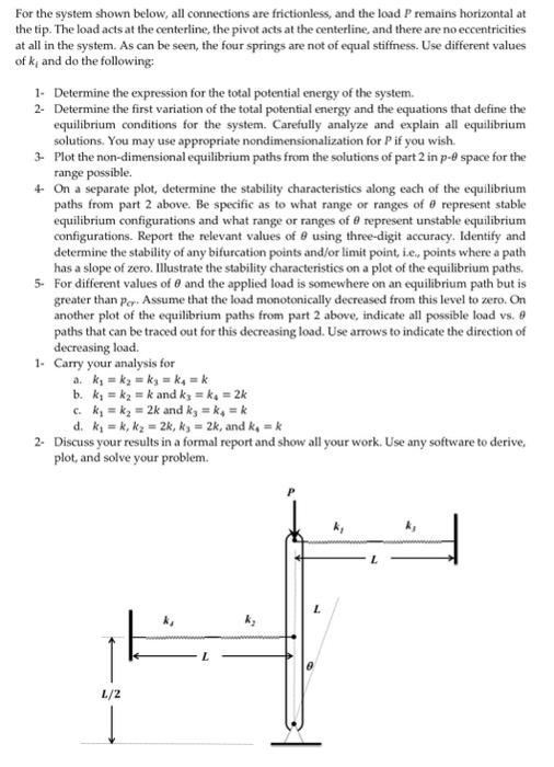 Solved For the system shown below, all connections are | Chegg.com