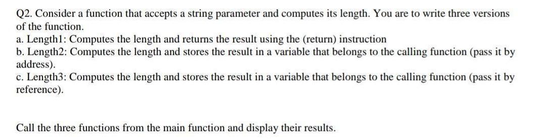 Solved Q2. Consider a function that accepts a string | Chegg.com