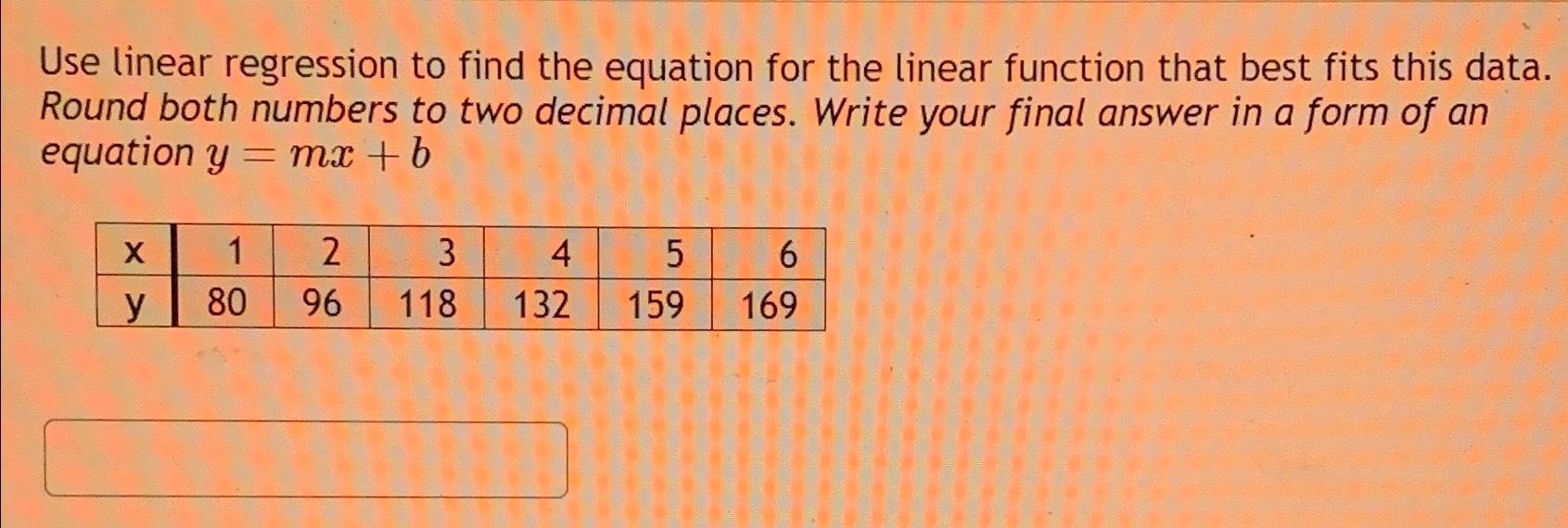 solved-use-linear-regression-to-find-the-equation-for-the-chegg