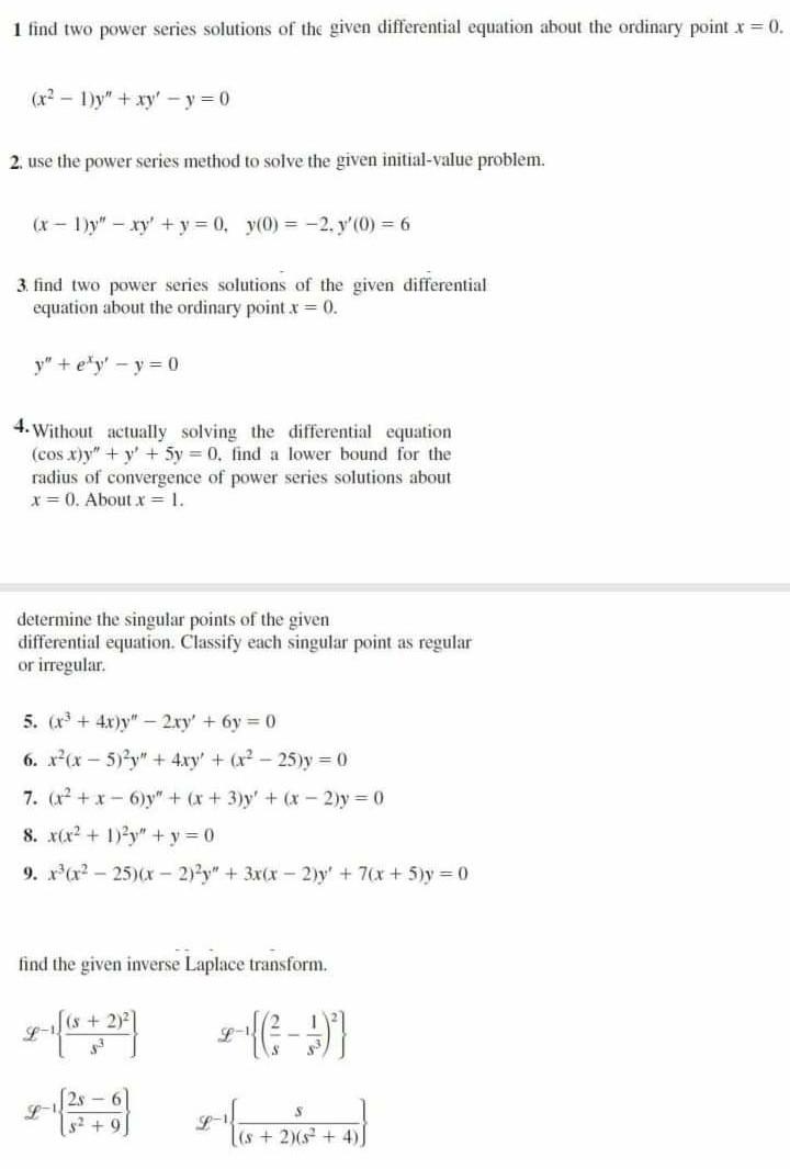 Solved 1 find two power series solutions of the given | Chegg.com