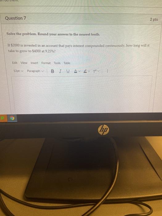 Solved Question 7 2 pts Solve the problem. Round your answer | Chegg.com