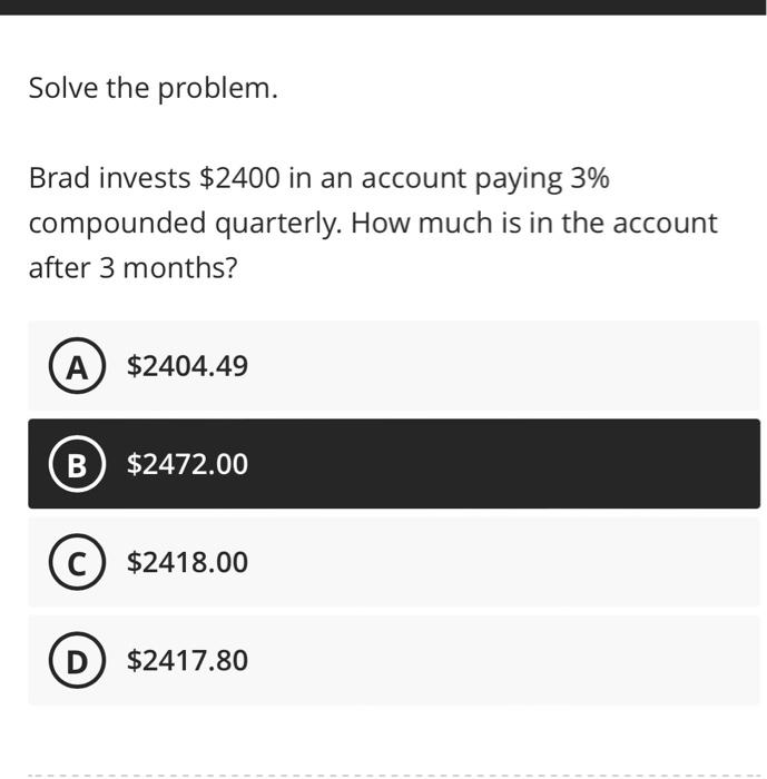 Solved Brad invests $2400 in an account paying 3\% | Chegg.com