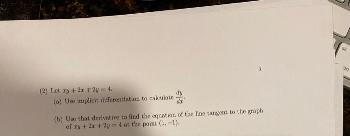 Om 3 On 2 Lct Xy 2 C 2y 4 A Use Implicit Chegg Com Om 3 On 2 Lct Xy 2 C 2y 4 A Use Implicit Chegg Com