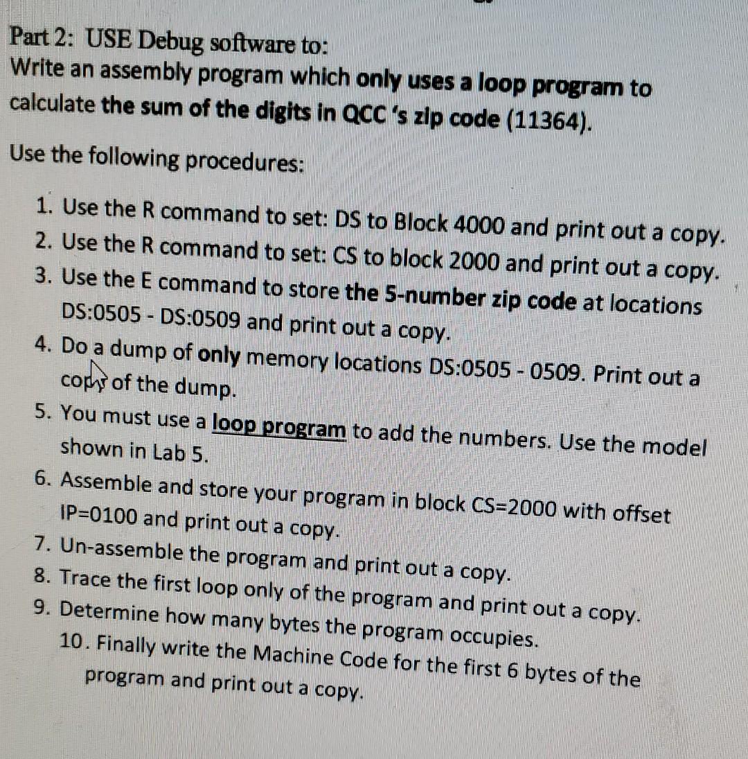 Part 2: USE Debug software to: Write an assembly | Chegg.com
