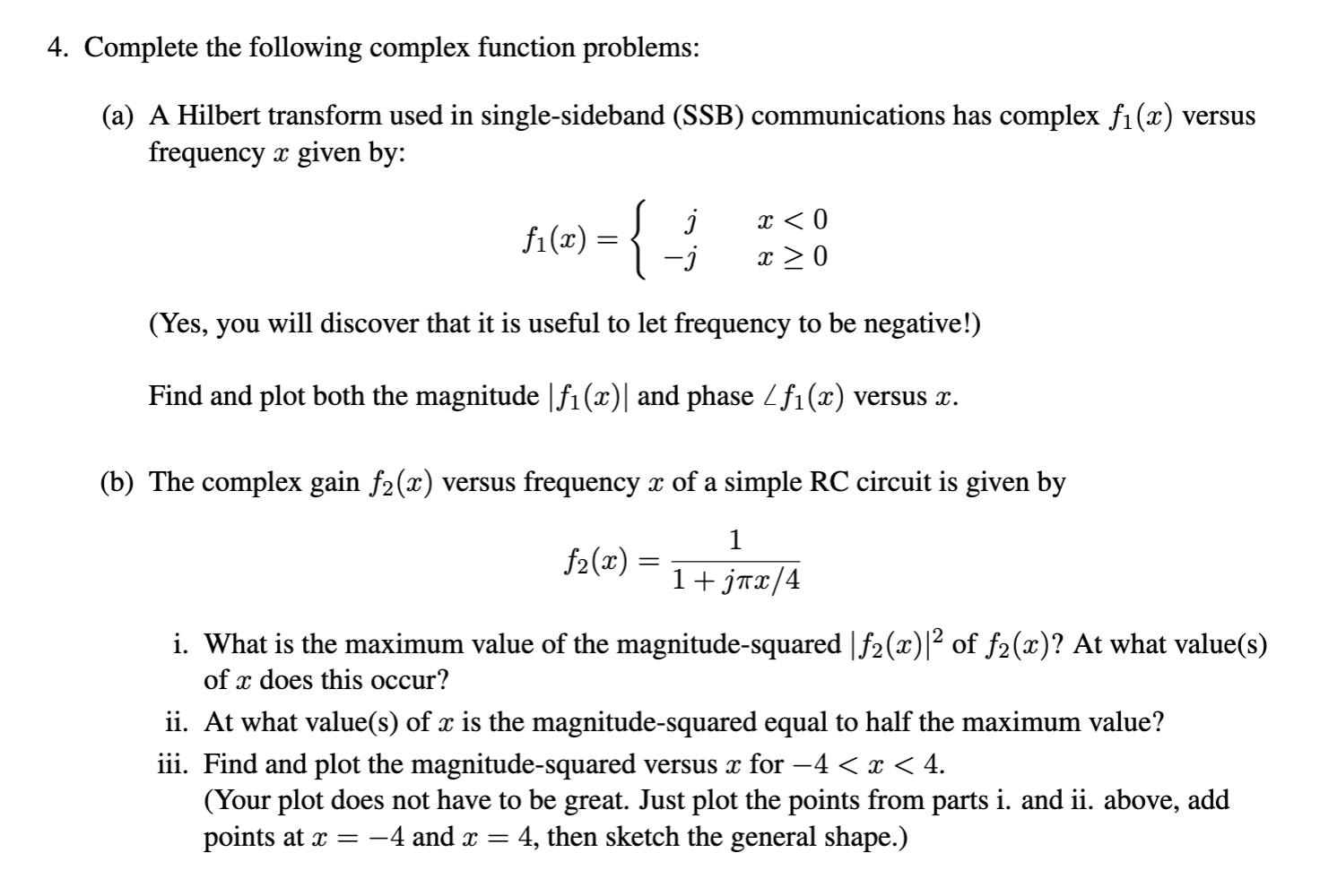 Solved Complete the following complex function problems:(a) | Chegg.com