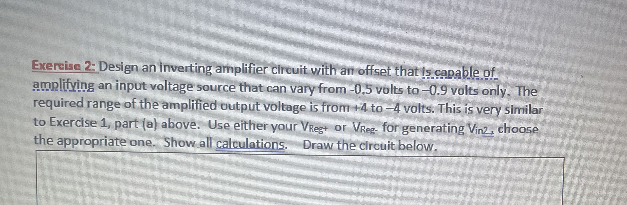 Exercise 2: Design an inverting amplifier circuit | Chegg.com