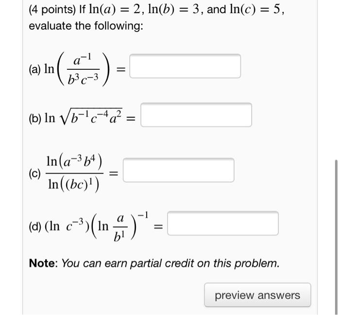 Solved (4 Points) If In(a) = 2, In(b) = 3, And In(c) = 5, | Chegg.com