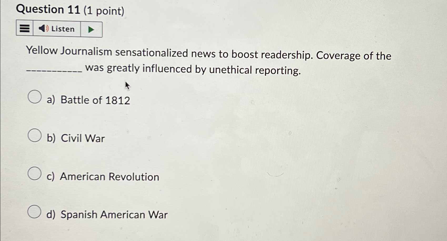 Solved Question 11 (1 ﻿point)Yellow Journalism | Chegg.com