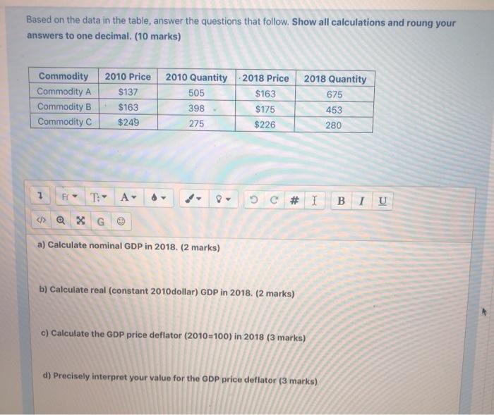 Solved Based on the data in the table, answer the questions | Chegg.com
