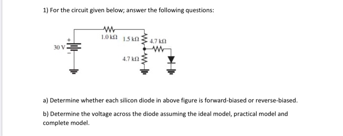 1) For the circuit given below; answer the following | Chegg.com