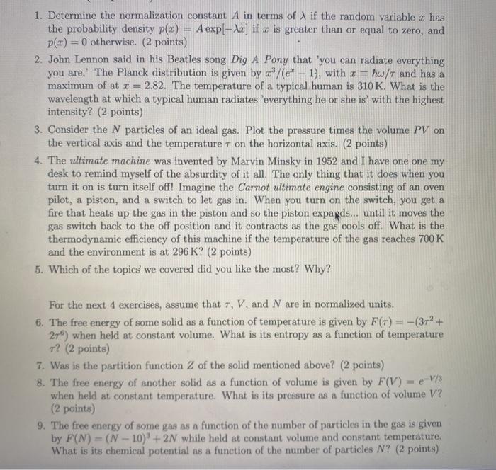 Solved 1. Determine the normalization constant A in terms of | Chegg.com