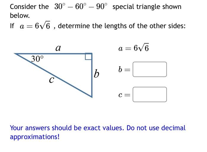 Solved Consider the 30∘−60∘−90∘ special triangle shown | Chegg.com