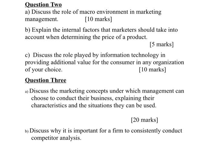 Solved Question Two a) Discuss the role of macro environment | Chegg.com