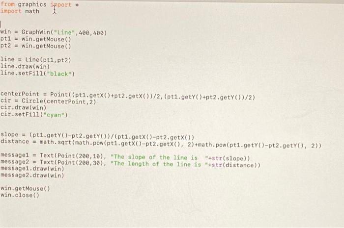 Solved How do you label a point on python using graphics? | Chegg.com