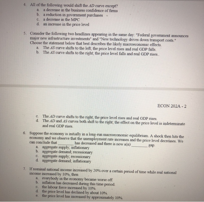 Solved a с 4. All of the following would shift the AD curve | Chegg.com
