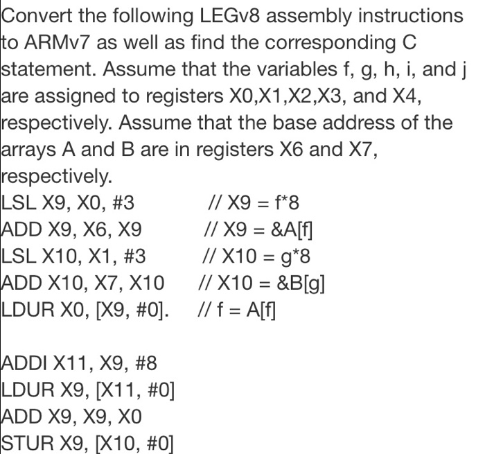 Solved Convert The Following LEGv8 Assembly Instructions To | Chegg.com