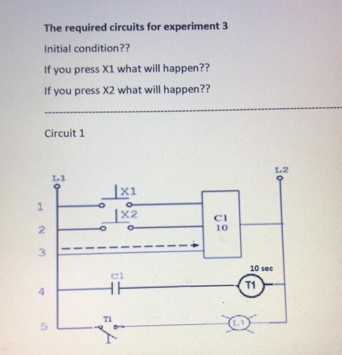 Solved The required circuits for experiment 3 Initial | Chegg.com